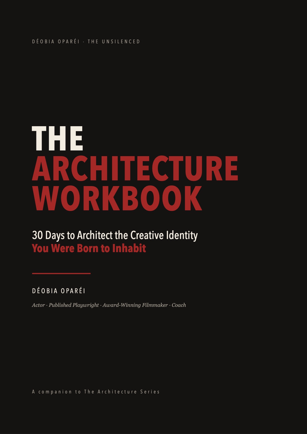 THE ARCHITECTURE WORKBOOK