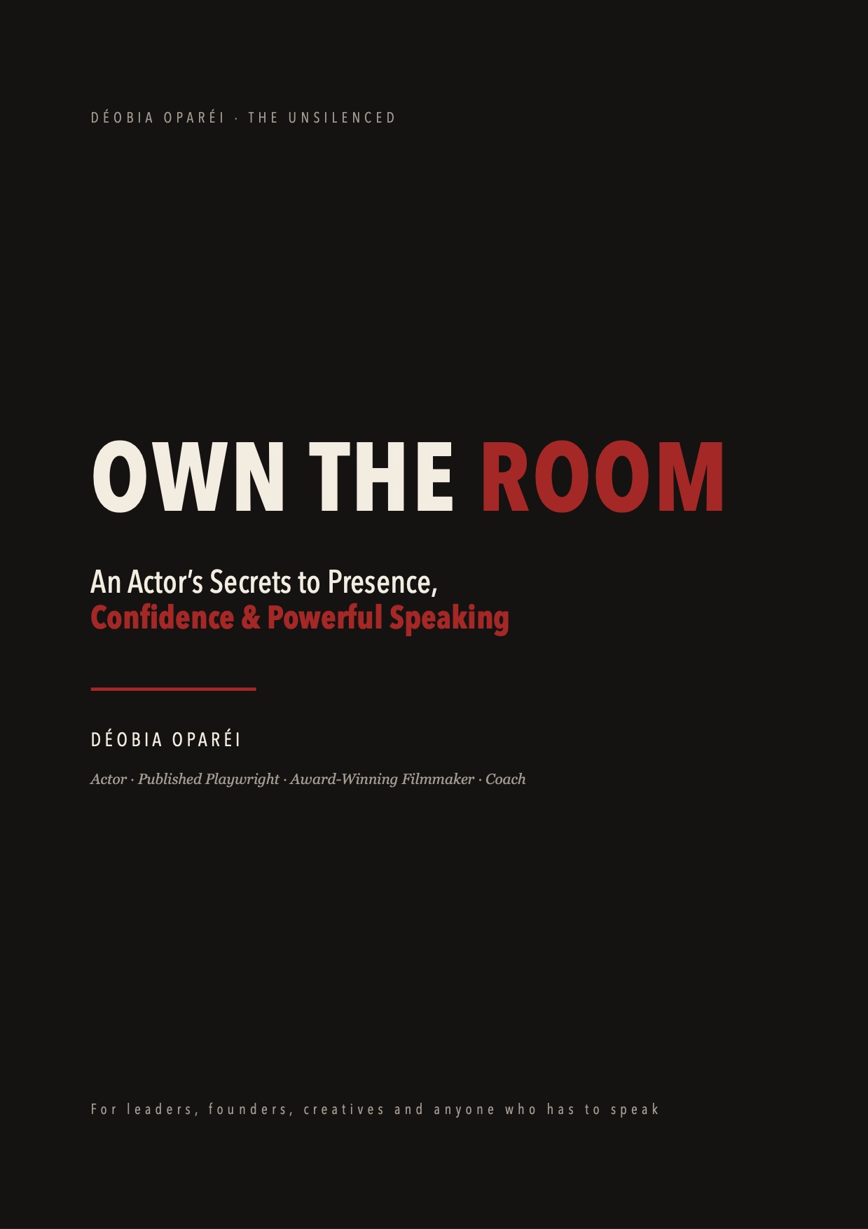 OWN THE ROOM